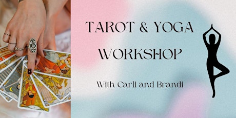 Tarot & Yoga Workshop