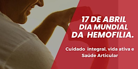 DIA MUNDIAL DA HEMOFILIA - II ENCONTRO DE FAMILIAS ASPAHC  primärbild