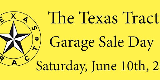 Hauptbild für The 2023 Texas Tract Neighborhood garage sale day