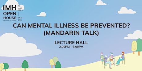 Can Mental Illness Be Prevented? (Talk In Mandarin) primary image