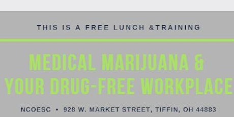 YES, NO, MAYBE: Medical Marijuana & Your Drug-Free Work Place primary image