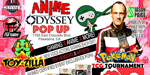 TOYZILLA Anime Odyssey 2-Day POP-UP PASADENA with Jason Paige primary image