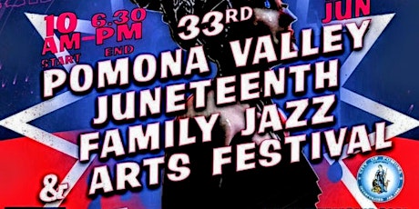 33rd year Pomona Valley Family Jazz and Arts Festival