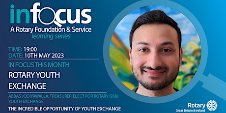 Imagen principal de InFocus - 'Rotary Youth Exchange' with Abbas Jodiyawalla