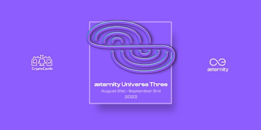 æternity Universe Three- 31st August /03rd September 2023 primary image