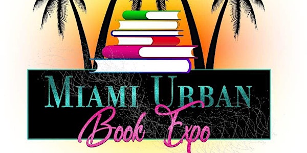 1st Annual Miami Urban Book Expo