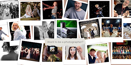 So you want to be a PHOTOGRAPHER? The DO'S and DONT'S - A Practical Webinar