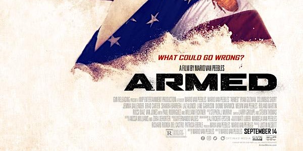 LAFS & Jeff Goldsmith present a Screening of: Armed followed by a Q&A with writer-director-actor Mario Van Peebles!!!