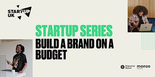 StartUp Series: Build a brand on a budget primary image
