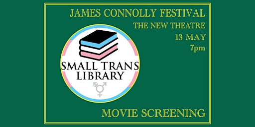 Small Trans Library Film Screenings primary image
