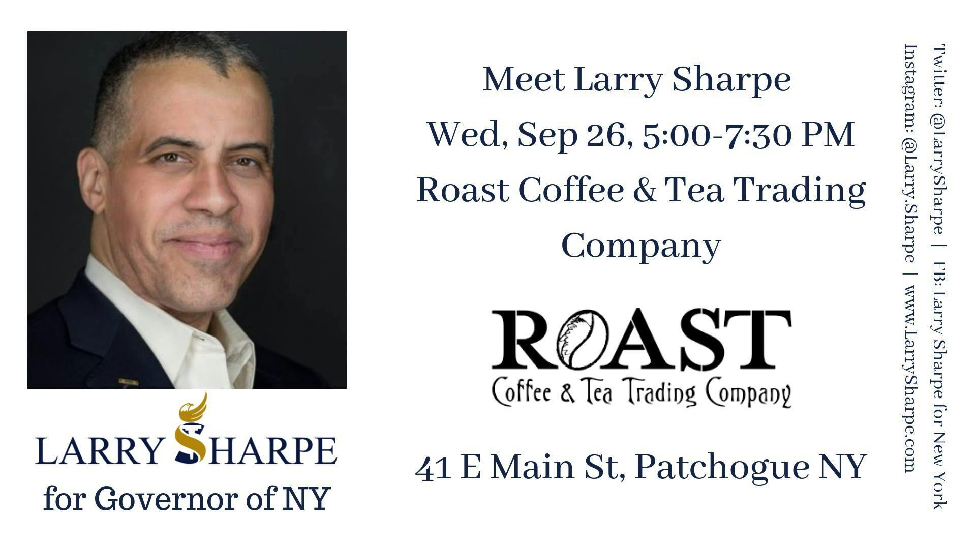 Meet Larry Sharpe at Roast Coffee & Tea Trading Co, Patchogue