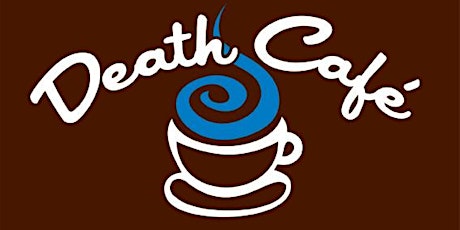 Absent Friends: Death Café