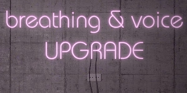 ATEM & STIMME UPGRADE