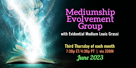 Mediumship Evolvement, June 2023