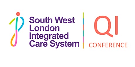 South West London ICS Quality Improvement Conference