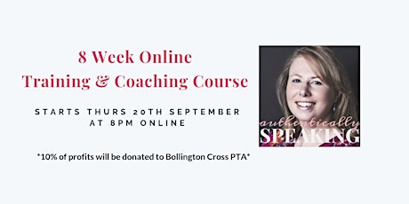 8 Week Online Training & Coaching Course with Authentically Speaking  primary image