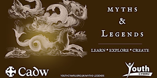 Myths & Legend Event * Digwyddiad Mythau a Chwedlau