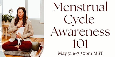 Menstrual Cycle Awareness 101 primary image