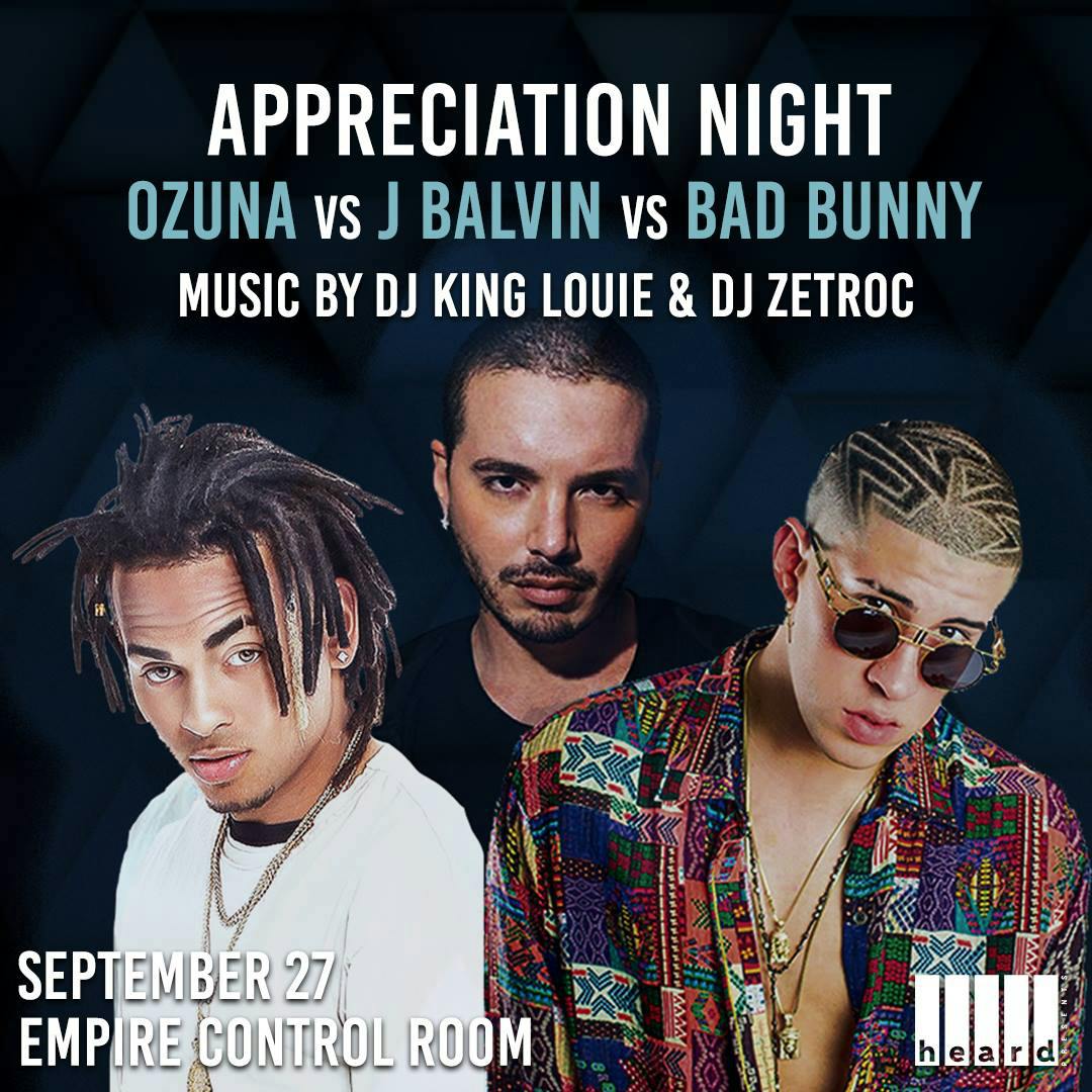 Appreciation Night: Reggaeton Tribute to Ozuna, J Balvin + Bad Bunny
