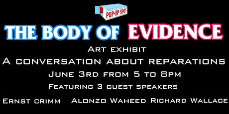THE BODY OF EVIDENCE : A CONVERSATION ABOUT REPERATIONS