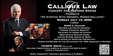 Callioux Law Speaker Series Presents An Evening with General Romeó Dallaire primary image