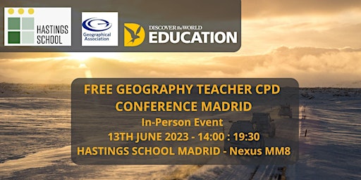 Imagen principal de Free Geography CPD and Networking Teacher Event in Madrid