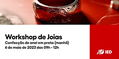 Imagem principal do evento Workshop de Joias - Confecção de anel em prata (manhã)
