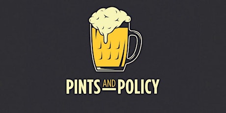 Pints and Policy - Roswell primary image