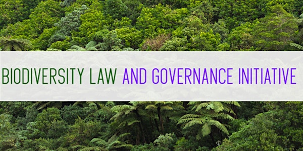 Biodiversity Law and Governance Day 2018