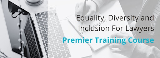Collection image for Equality, Diversity & Inclusion For Lawyers Course