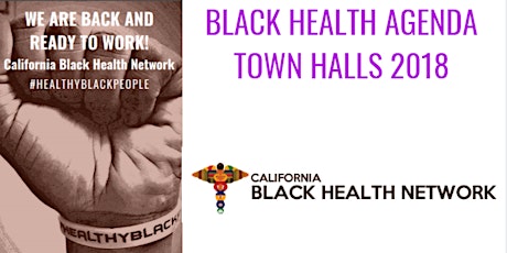 Fresno Black Health Agenda Town Hall 2018 primary image