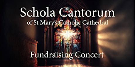 Imagem principal do evento Schola Cantorum Fundraising Concert