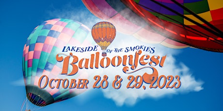 Lakeside of the Smokies Balloon Fest 2023