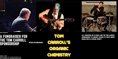 Tom Carroll Sponsorship Fundraiser w/Tom Carroll and Organic Chemistry