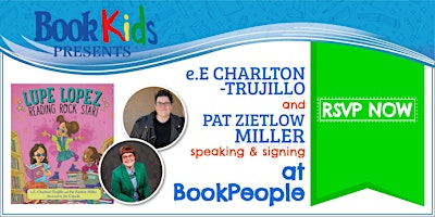 BookPeople Presents: e.E. Charlton-Trujillo & Pat Zietlow Miller primary image