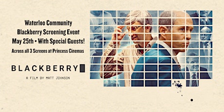Waterloo "BlackBerry" Screening - Special Event primary image