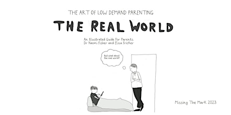 The Art of Low Demand Parenting - In the Real World