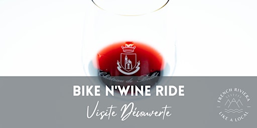 Image principale de Visite-découverte E-Bike n’Wine Expérience - Dégustation Vins au Château