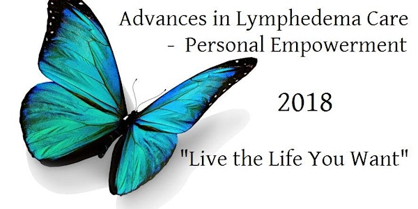 Advances in Lymphedema Care: Personal Empowerment - 2018