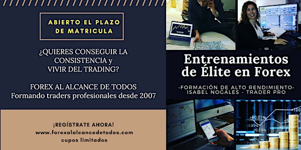 ENTRENAMIENTOS DE ELITE EN FOREX DE ISABEL NOGALES
