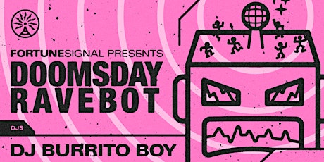 'Doomsday Ravebot' Release Party
