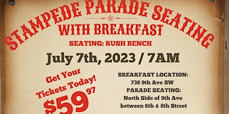 Hauptbild für Stampede Parade Seating - with breakfast 2023