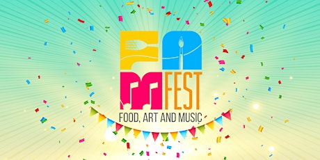 FAM Festival - Food Art & Music