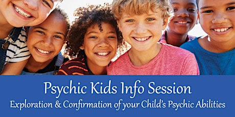 Spiritual Niagara & Psychic Kids United present: Psychic Kids Info Session  primary image