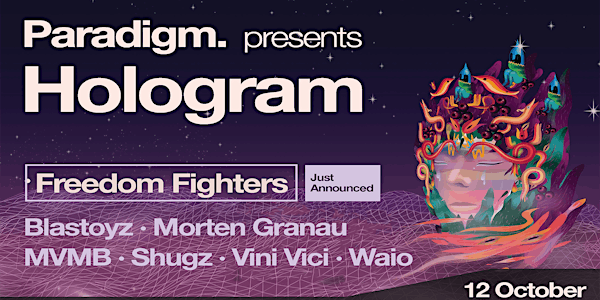 Paradigm. Presents Hologram
