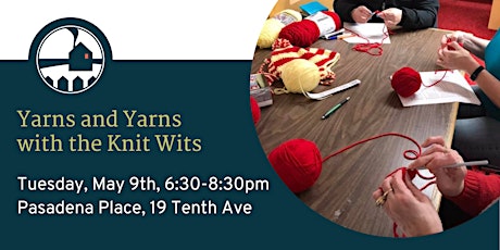 Yarns and Yarns with the Knit Wits