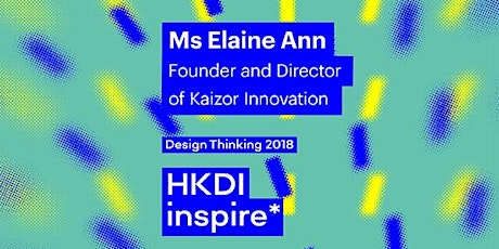 HKDI insipre* - Master Lecture "Design-driven Entrepreneurship"