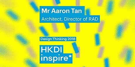 HKDI inspire* - Master Lecture "Design Thinking for Smart City"