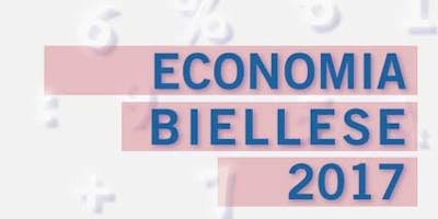 Economia Biellese 2017 Economia Biellese 2017
