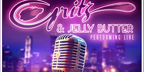 A SPECIAL EDITION OF HIGH SOCEITY SATURDAYS W/ GRITZ & JELLY BUTTER- RSVP!